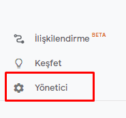 WordPress'e Google Analytics eklemek için Google Anaytics panelinde yöneticiye tıklayın.